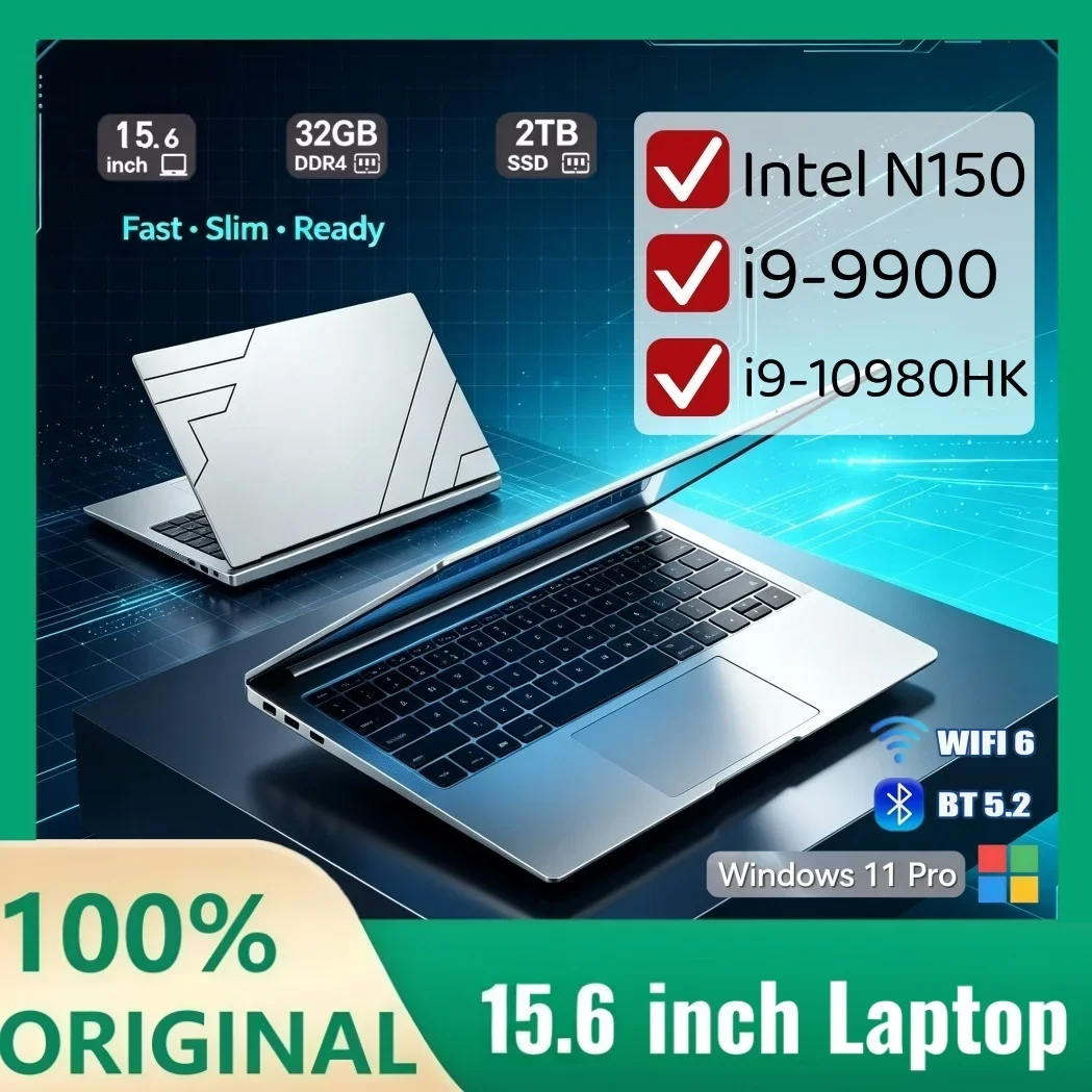 15.6 Inch Portable Hot Sale Slim Laptop Sleek Design Intel Core N150 I9‑9900 I9‑10980HK 16/32GB 2TB Windows11 Office