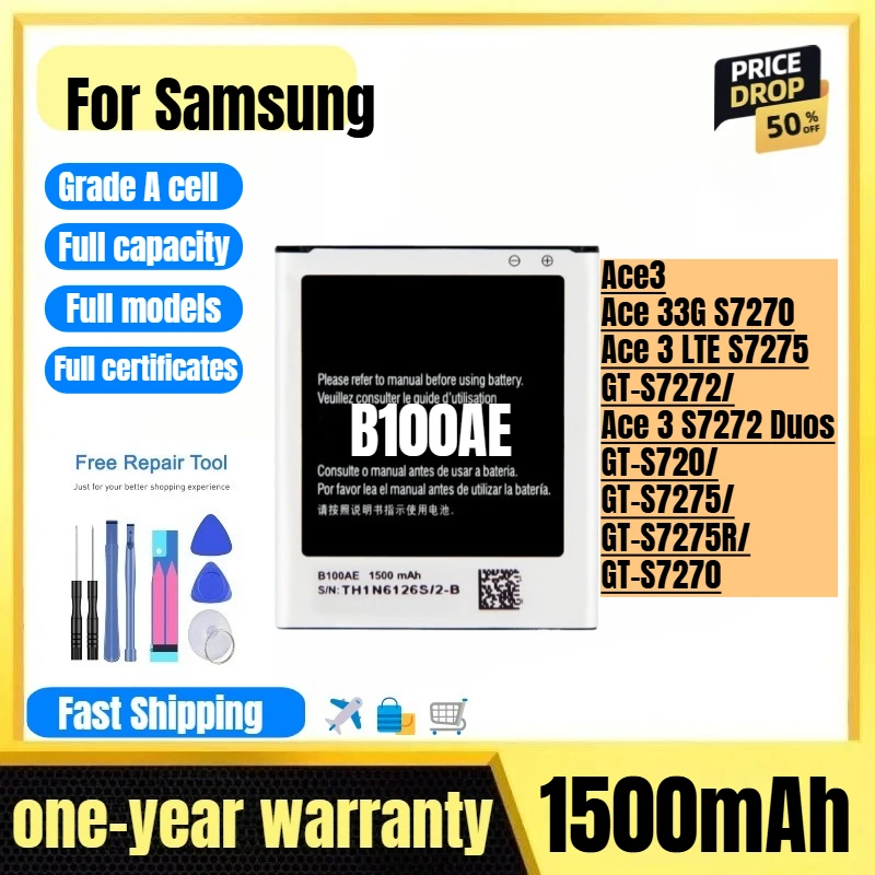 B100AE for Samsung Ace3/Ace 33G S7270/Ace 3 LTE S7275/GT-S7272/Ace 3 S7272 Duos/GT-S720/GT-S7275/GT-S7275R/GT-S7270Phone Battery