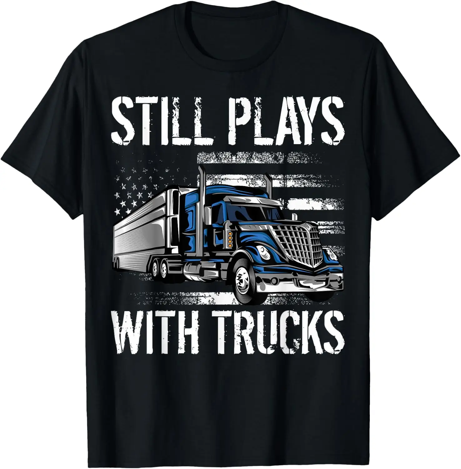 Mechanics Still Plays With Trucks Lovers Truck T-Shirt 100% Cotton Trendy Y2K Short-Sleeve Tee-Soft, Quick-Drying,