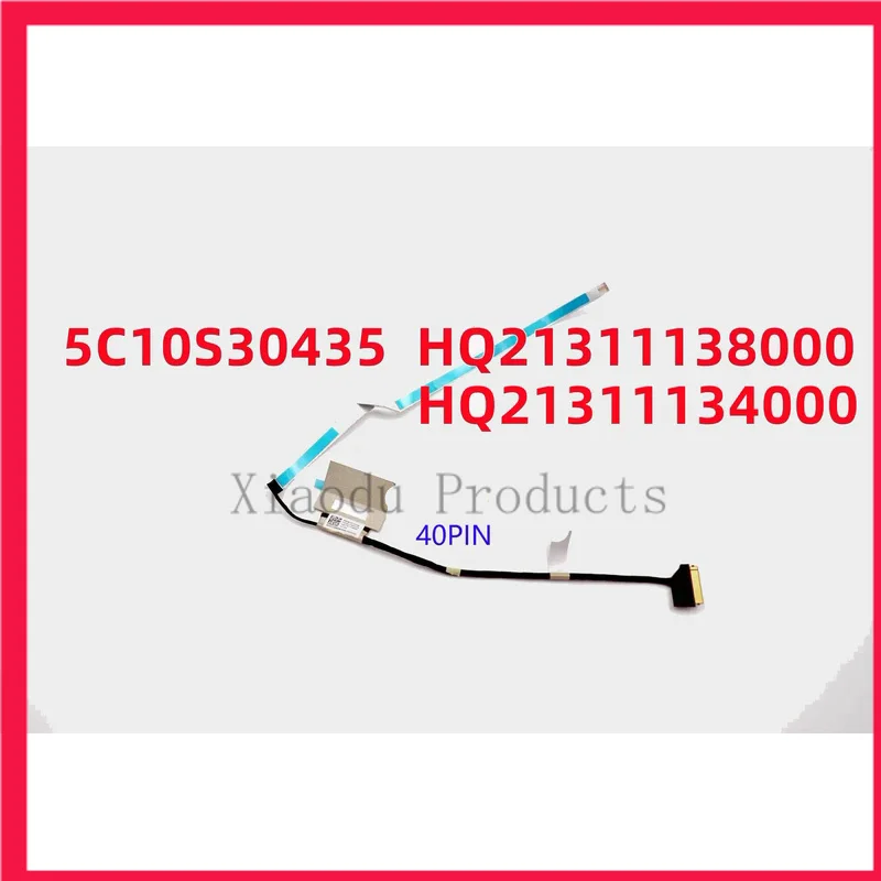 New laptop LCD cable for Lenovo 53book 16 G4 Ara IAP 40pin LED LCD LVDS flex cable 5c10s30435 hq13511138000 hq10211134000