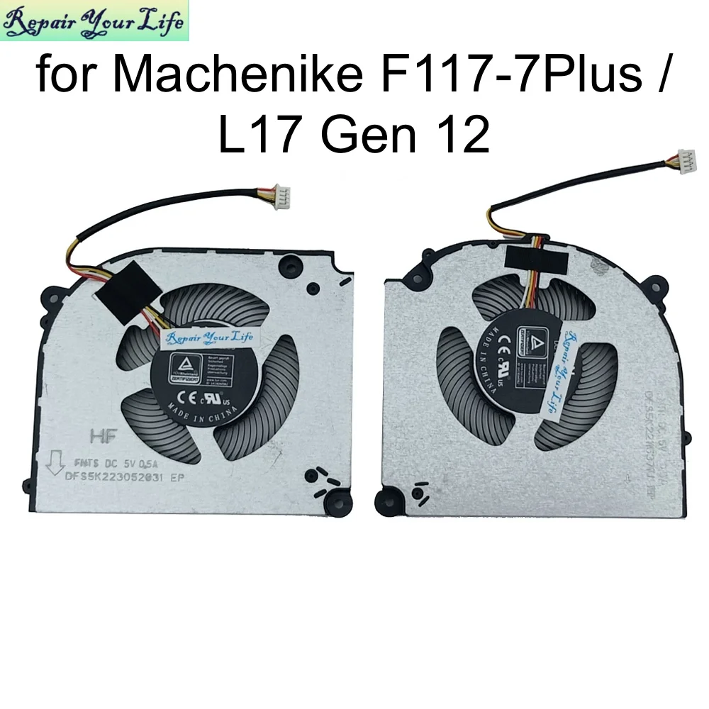 

CPU GPU Cooling Fan for Machenike F117-7Plus / L17 Gen 12 Gaming Laptop MKNP55HK RTX 3050 3060 Cooler Radiator FNTS FNTR DC 5V