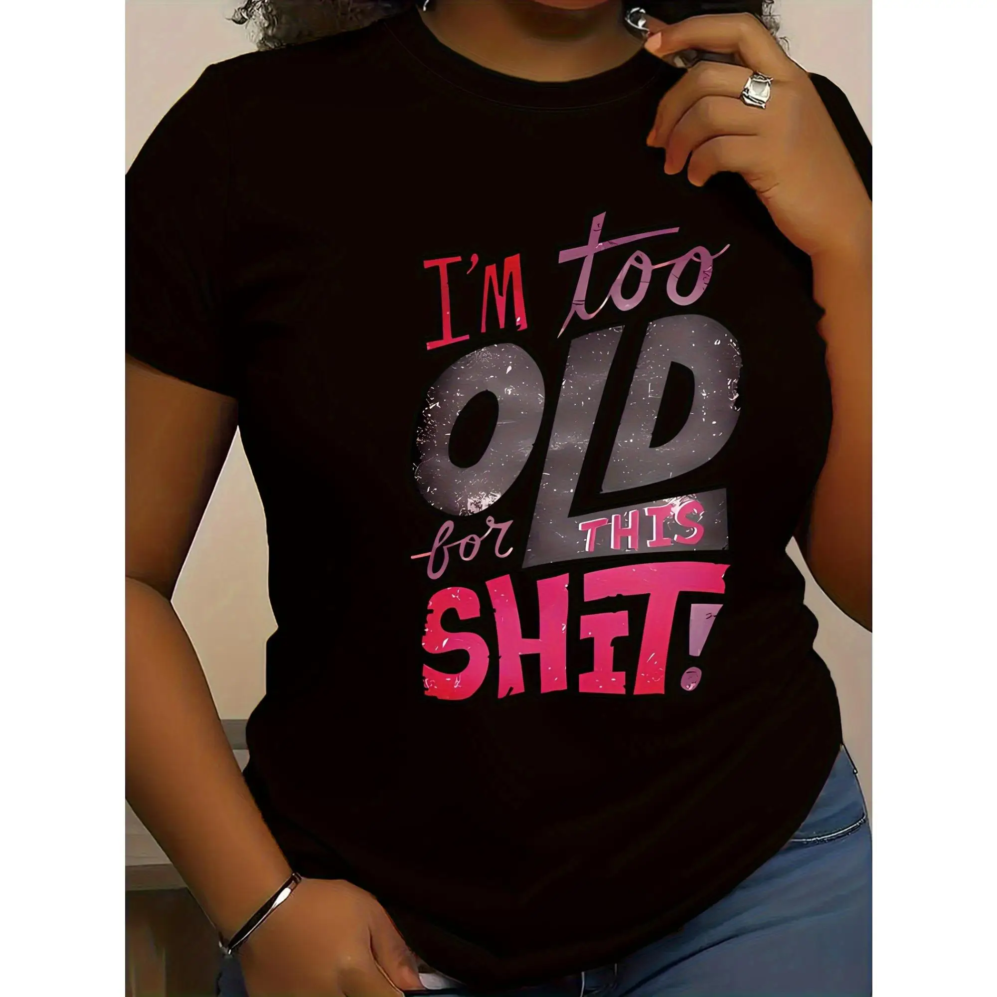 

Women's "I'm Too Old For This Shit!" Graphic T-Shirt - Bold Letter Print With Pink & Purple Accents, Black Casual Round Neck Sho