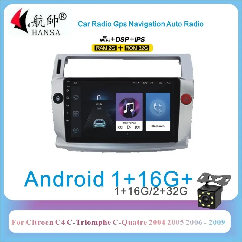 

Car Radio Multimedia Video Player 2 Din Android 9.0 2G RAM DSP DVD For Citroen C4 C-Triomphe C-Quatre 2004 2005 2006 - 2009