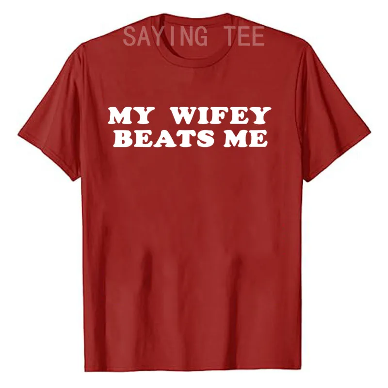 زوجتي يدقني تي شيرتات عجيبة بلدي GF لدغات قميص Y2k الفكاهة صديقتي لدغات قائلا تي شيرت ساخر نكتة الزوج هدايا جديدة