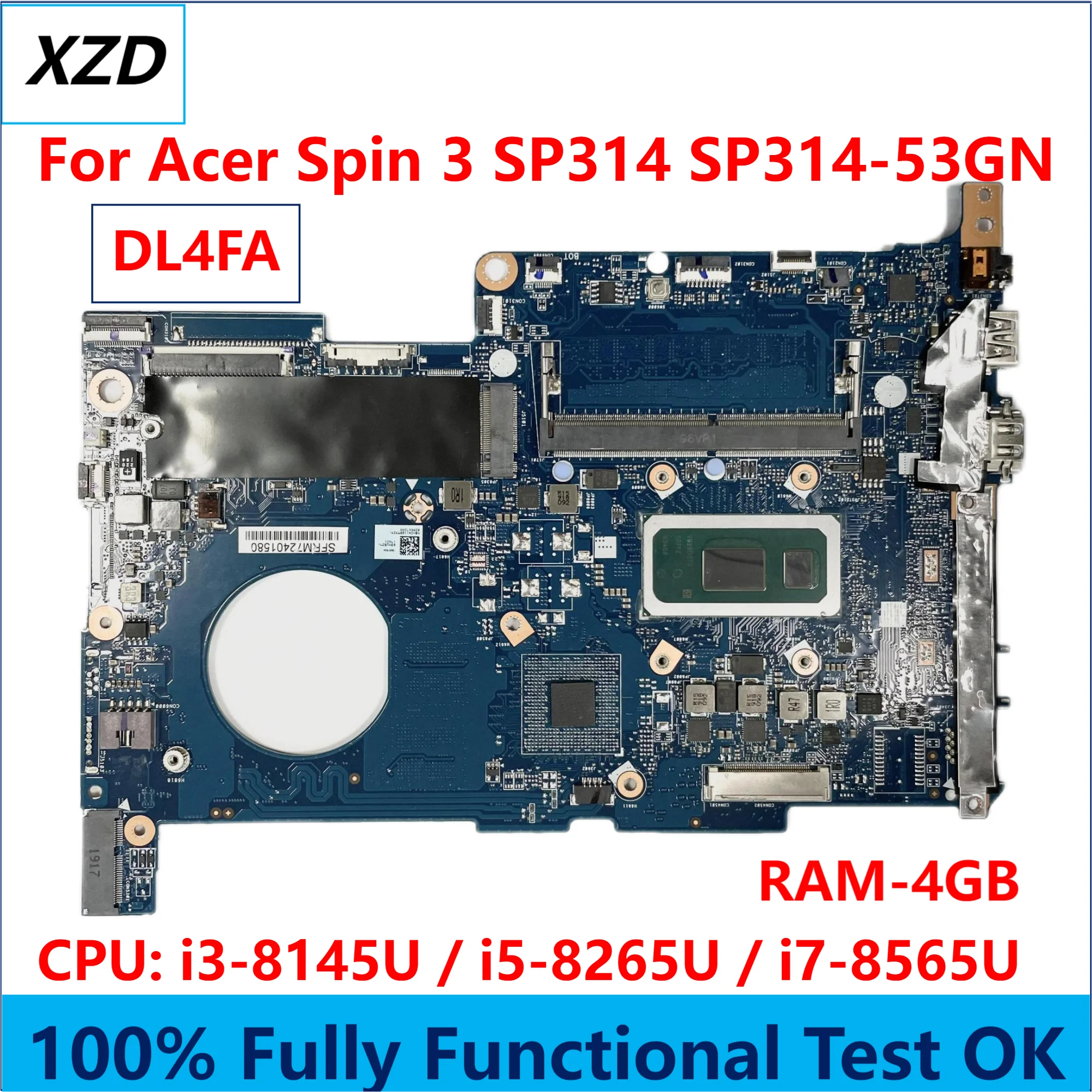 DL4FA Mainboard For For Acer Spin 3 SP314 SP314-53GN Laptop Motherboard With i3 i5 i7 CPU 4GB-RAM 100% Test Ok