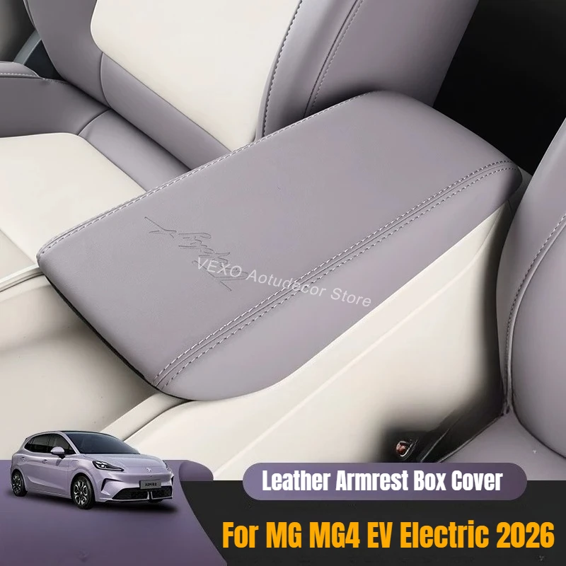 

For MG MG4 EV 2026 Leather Armrest Box Cover Anti-Slip Center Console Arm Rest Protective Pad Electric Car Interior Accessories