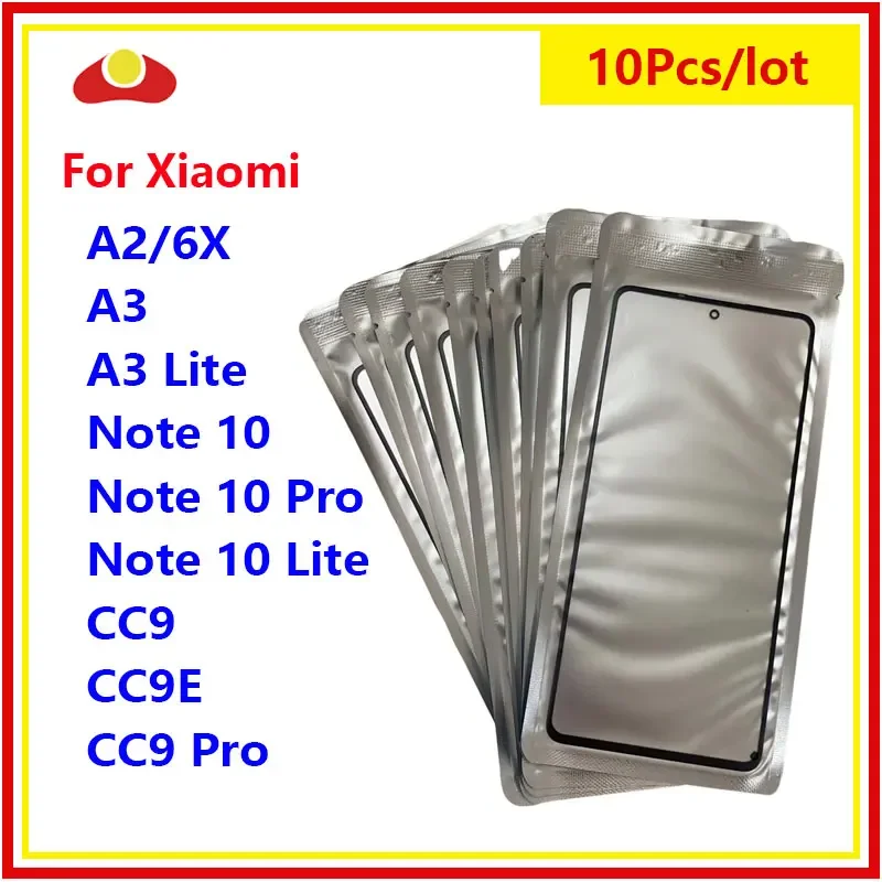 10Pcs LCD Touch Screen Front Glass Lens repair For XIAOMI CC9E CC9 Note 10 Pro A2 6X A3 Lite With OCA Optical adhesive