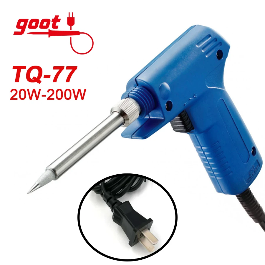 Japan GOOT Quick Heat Soldering Gun 20-200W Pistol Type Welding Iron China Plug 220V TQ-77