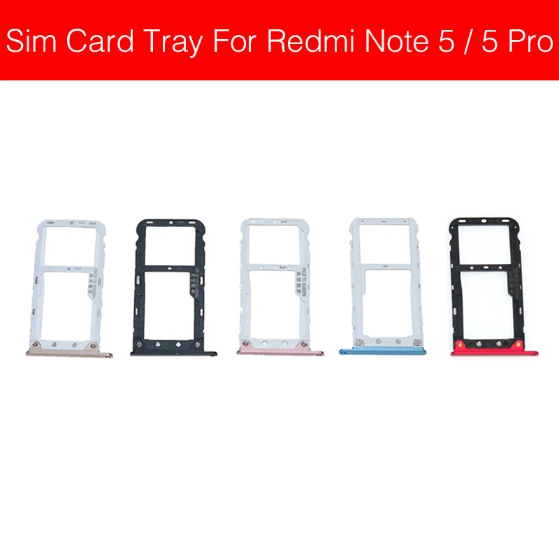 Sim Card Tray Adapter For Xiaomi Redmi Hongmi Red Rice Note 5 5A 5 Pro Sim Card Holder Slot Replacement Repair Parts