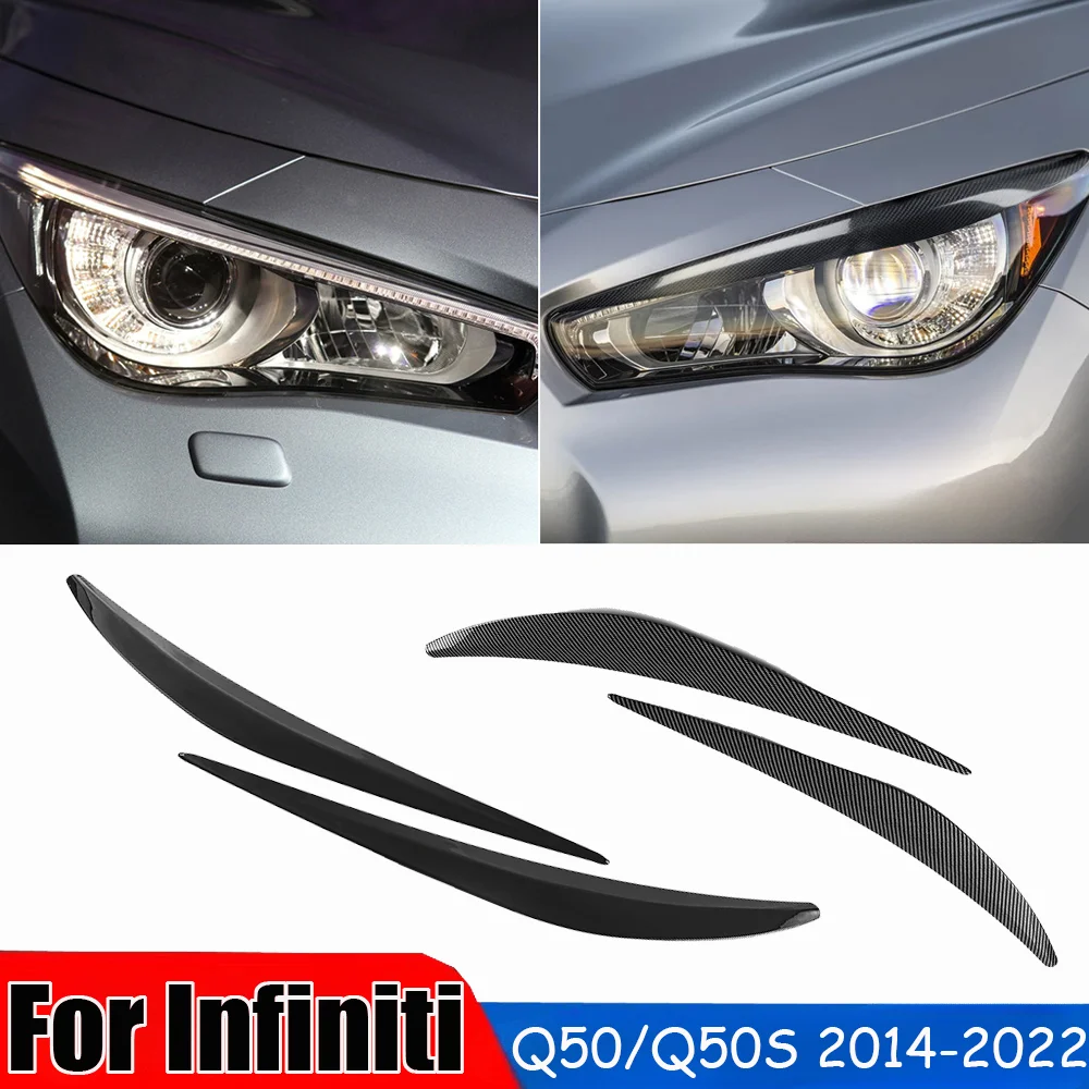 Headlight Eyelid For Infiniti Q50 2014 2015 2016 2017 2018 2019 2020-2022 Headlamp Eyebrow Trim Sticker Strip Decorate Cover