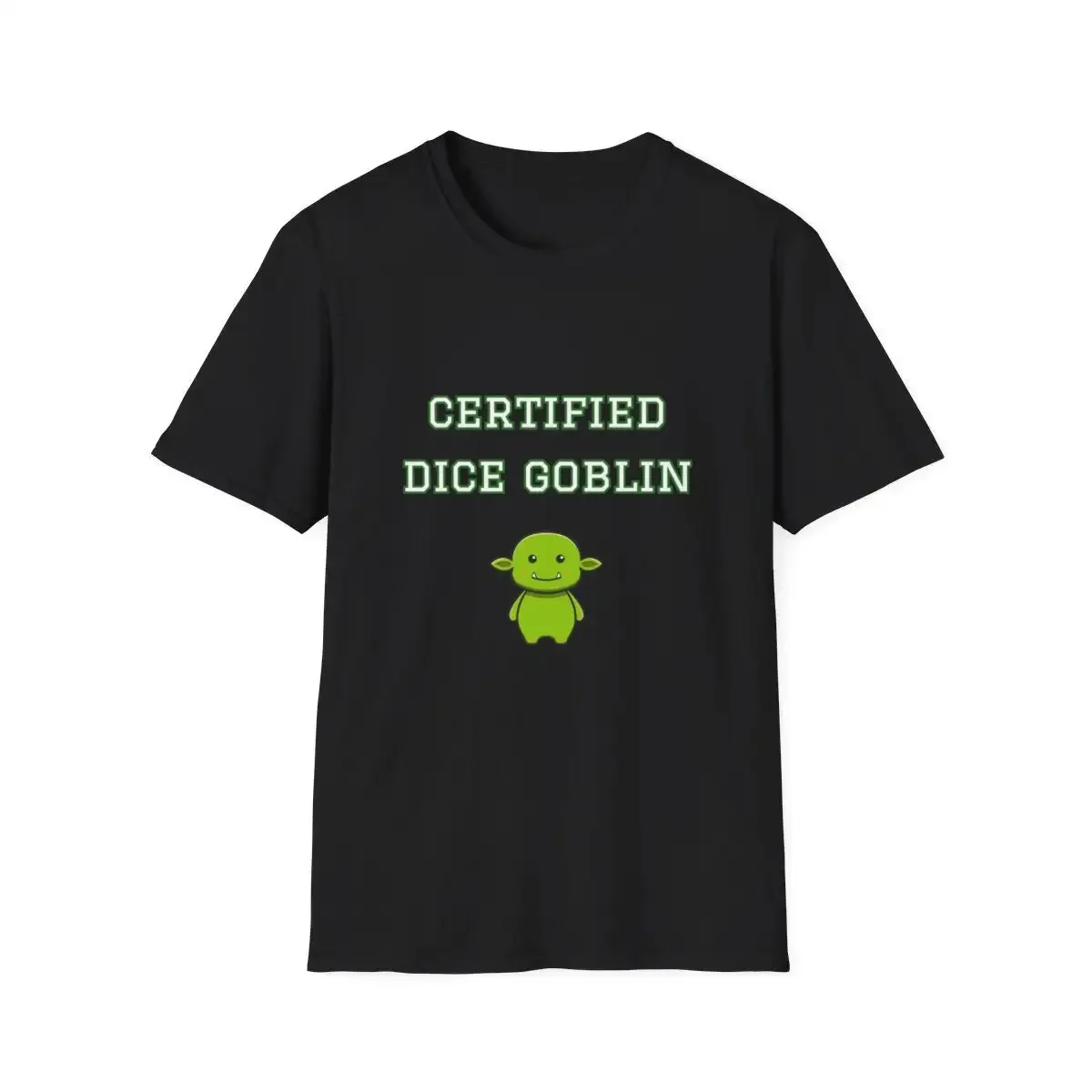 Certified Dice Goblin Version Softstyle Funny TTRPG Gaming T Shirt DandD
