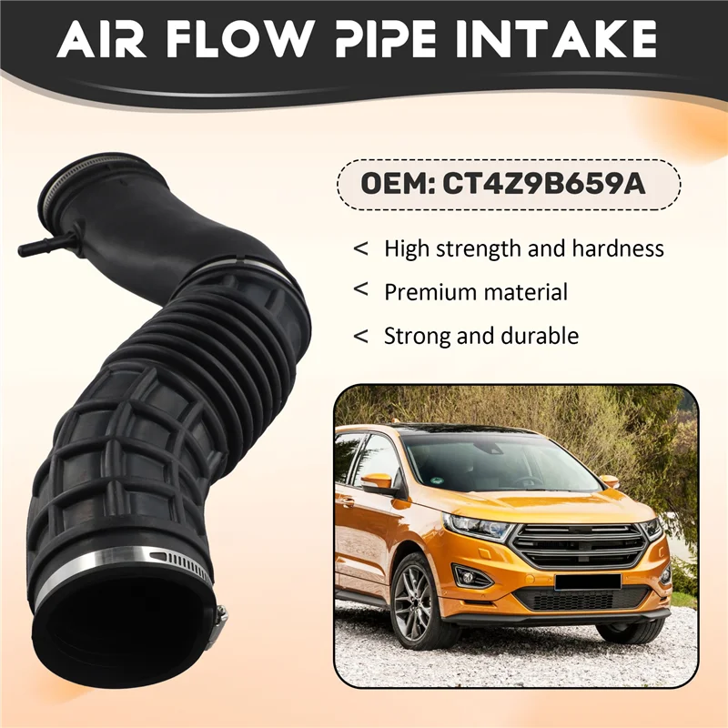 

A90E-Air Flow Pipe Intake Throttle Body Hose Assembly For Ford EDGE MKX Inlet Pipe CT4Z9B659A CT4Z-9B659-A
