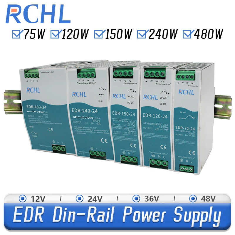 

RCHL EDR Series 75/120/150/240/480W Din-rail Switching Power Supply AC to DC 2V 24V 36V 48V Industrial Transformer Led Driver