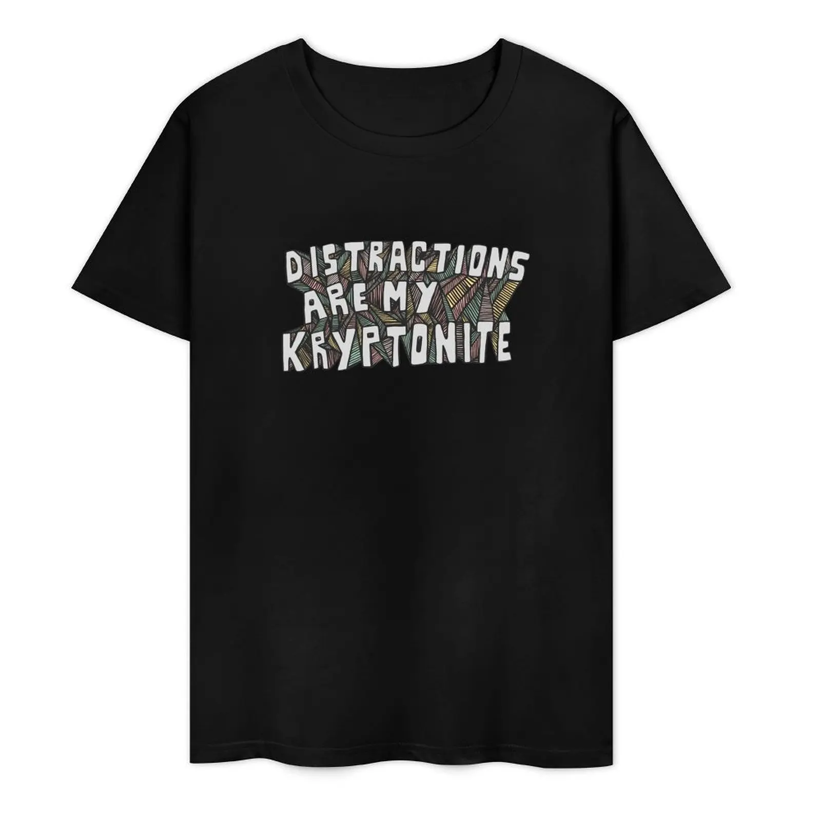 Distractions Are My Kryptonite T-Shirt essential t shirt oversizeds graphics heavyweights Men's t shirts