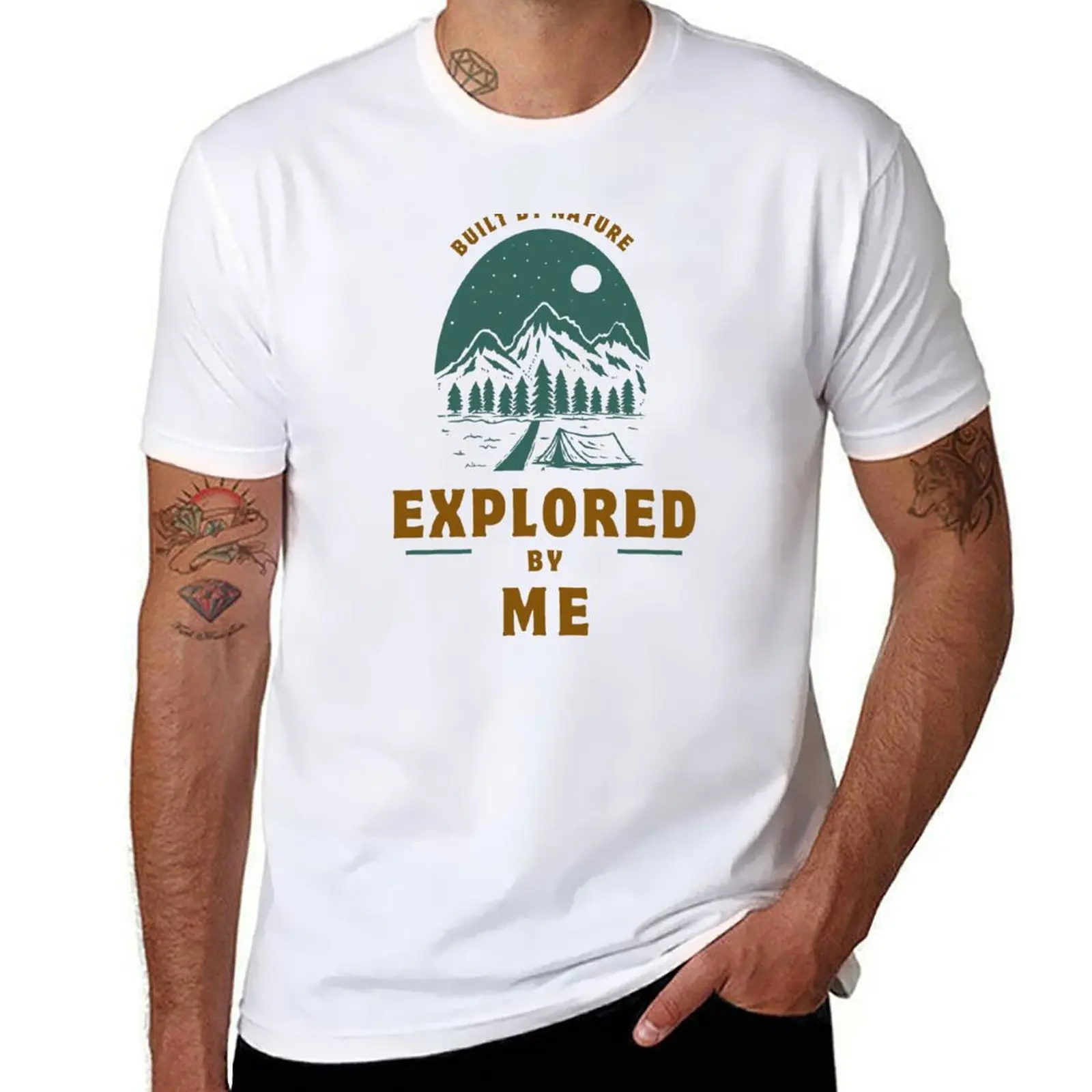 

Built by Nature Explored by me / Camping / Hiking T-Shirt anime t shirts for man T-Shirt