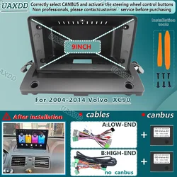 For 2004-2014 Volvo XC90 9inch player Radio Android stereo Harness screens accessories navigation dashboard cables frame canbus
