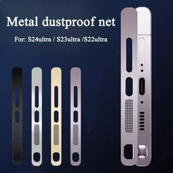 Metal Dustproof Net for Samsung S24ultra S23ultra S22ultra Speaker Charging Port Integrated Protection Anti-scratch Accessories