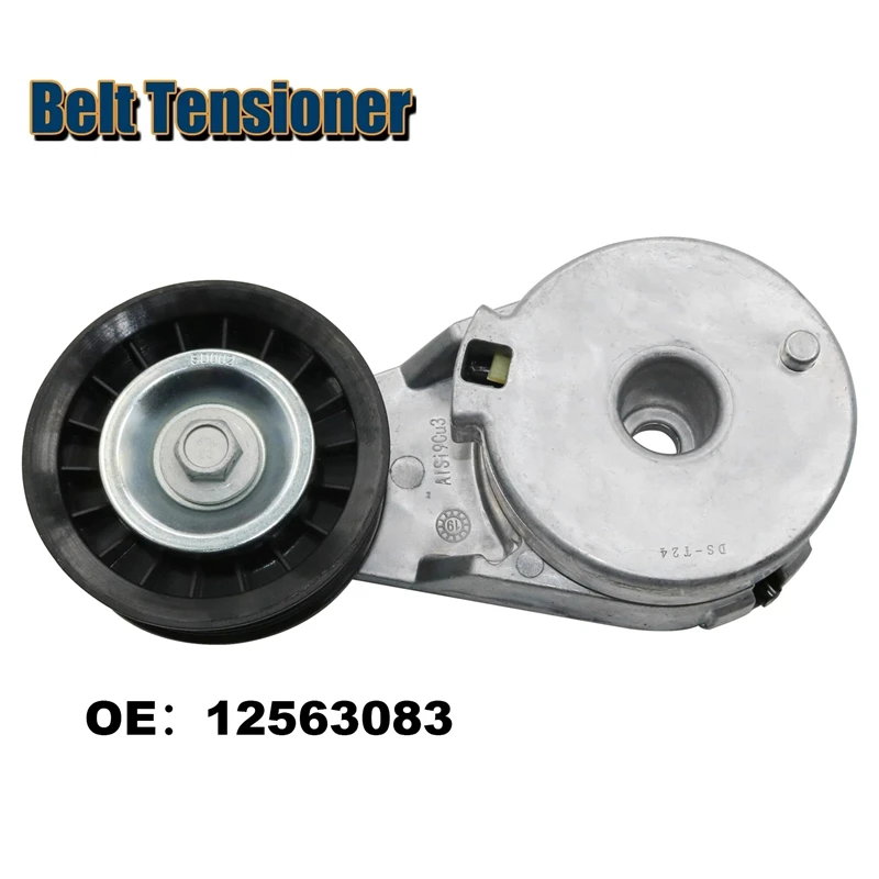 Engine Belt Tensioner Assembly For Buick Chevrolet Oldsmobile Pontiac Saturn 12563083 24503851 24507667