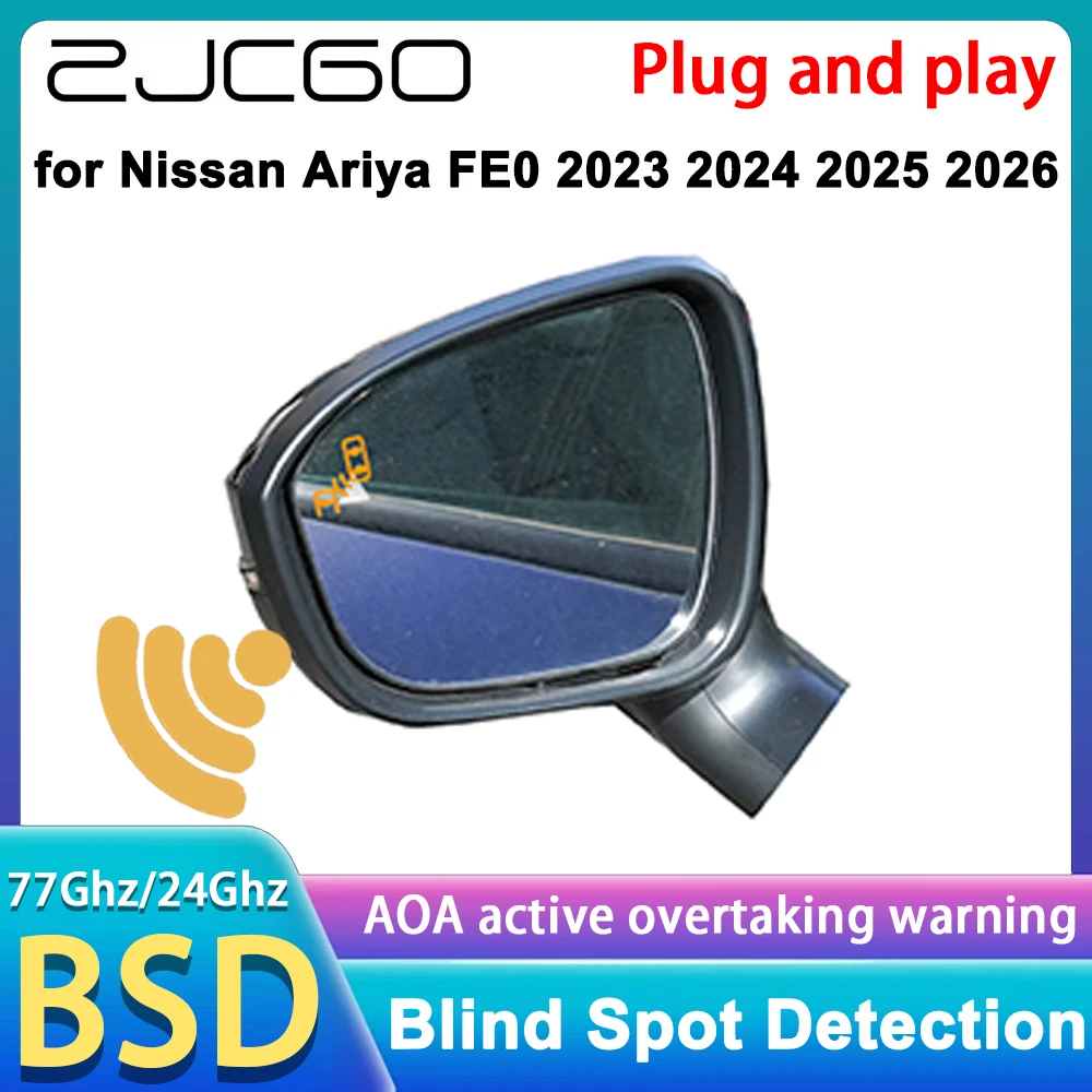 

ZJCGO for Nissan Ariya FE0 2023 2024 2025 2026 OEM Blind Spot Warning Information Detection BSW BSI System 77GHz Radar Detector