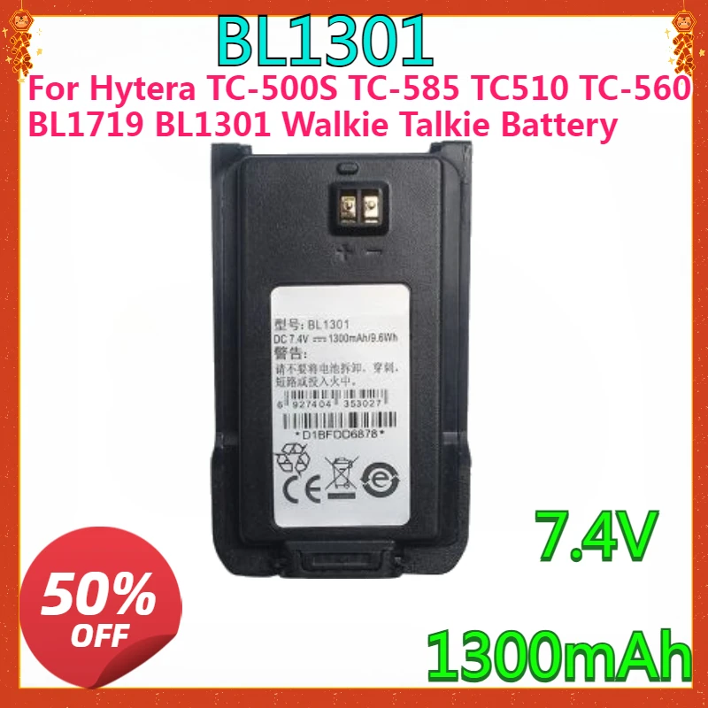 

New High Quality For Hytera TC-500S TC-585 TC510 TC-560 BL1719 BL1301 Walkie Talkie Battery