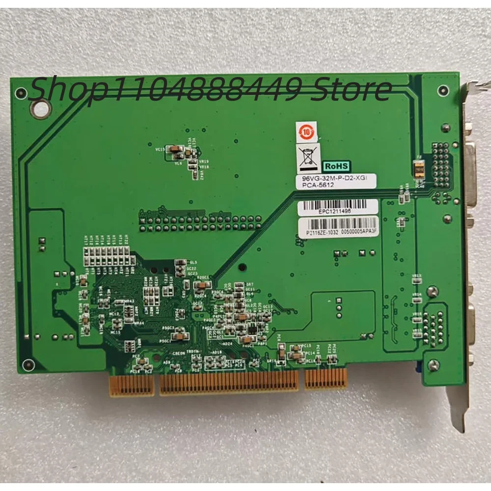 PCA-5612 96VG-32M-P-D2-XGI بطاقة رسومات التحكم الصناعي