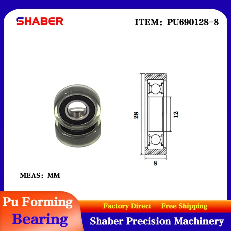 

【SHABER】Factory supply polyurethane formed bearing PU690128-8 glue coated bearing pulley guide wheel