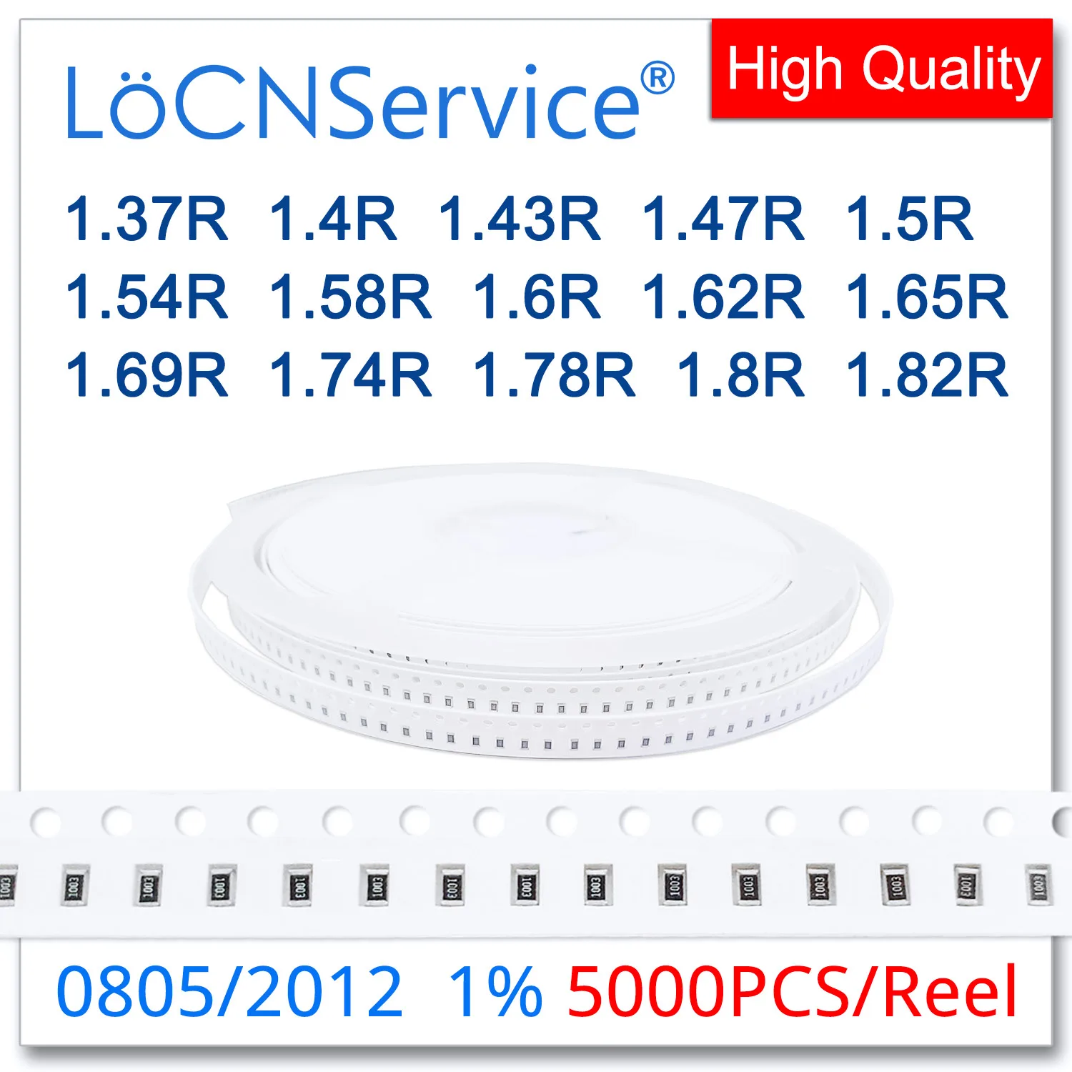 LoCNService 0805 1% 5000PCS 1.37R 1.4R 1.43R 1.47R 1.5R 1.54R 1.58R 1.6R 1.62R 1.65R 1.69R 1.74R 1.78R 1.8R 1.82R 2012 Resistor