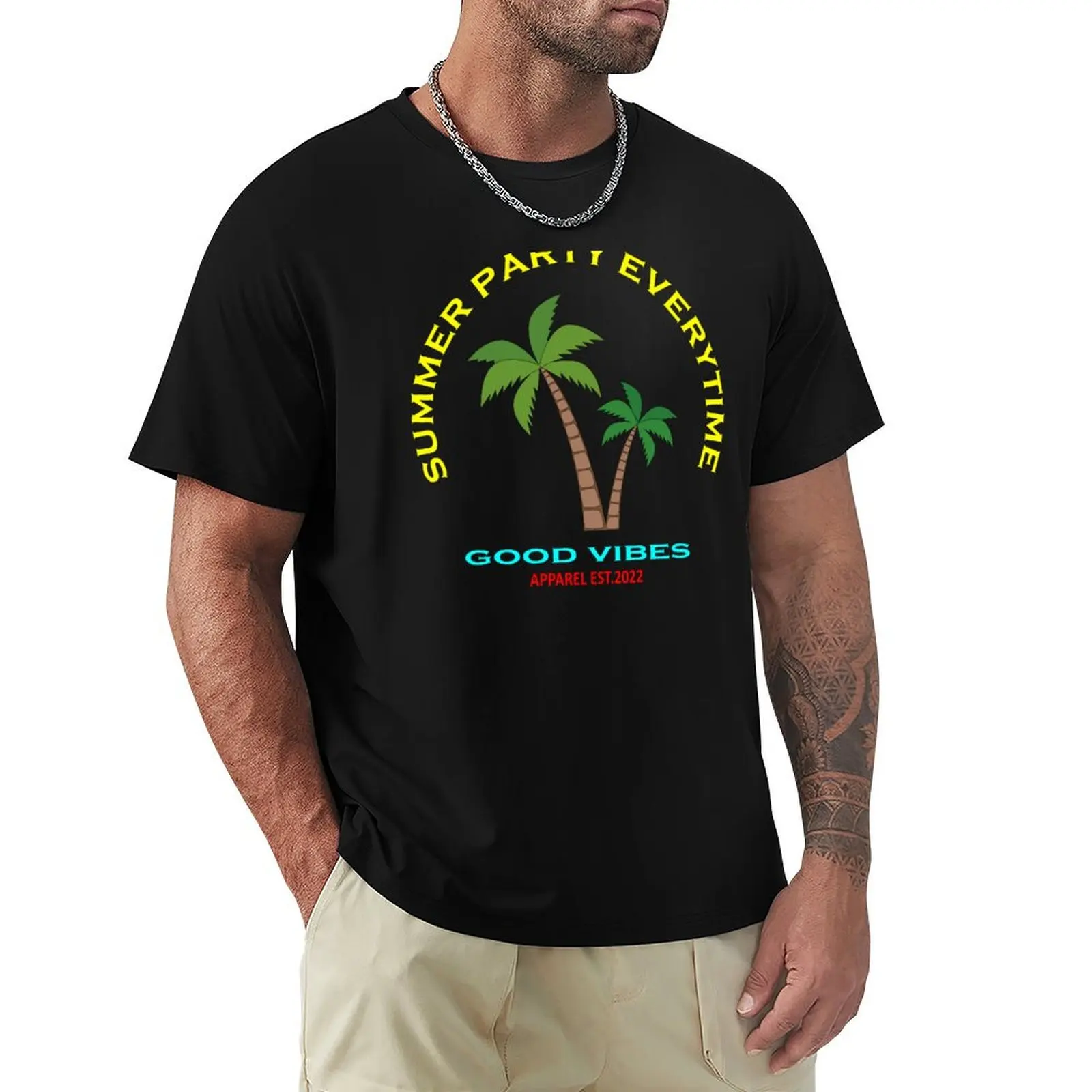 SUMMER PARTY EVERYTIME GOOD VIBSE T-shirt Aesthetic clothing customs design your own tshirts for men