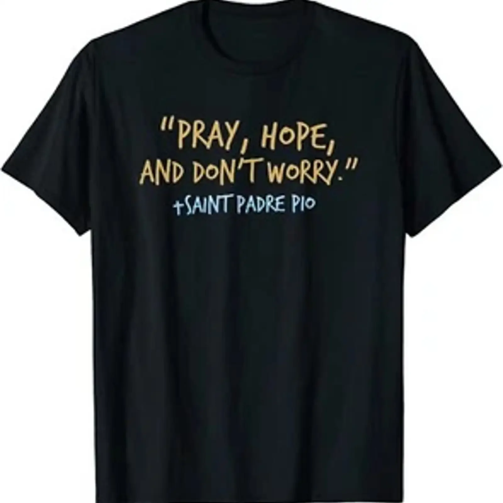 Nova Camiseta Limitada Padre Pio Católica com a Mensagem 'Reze, Tenha Esperança e Não Se Preocupe', estilo vintage lavado, roupa de designer, elástica e versátil.
