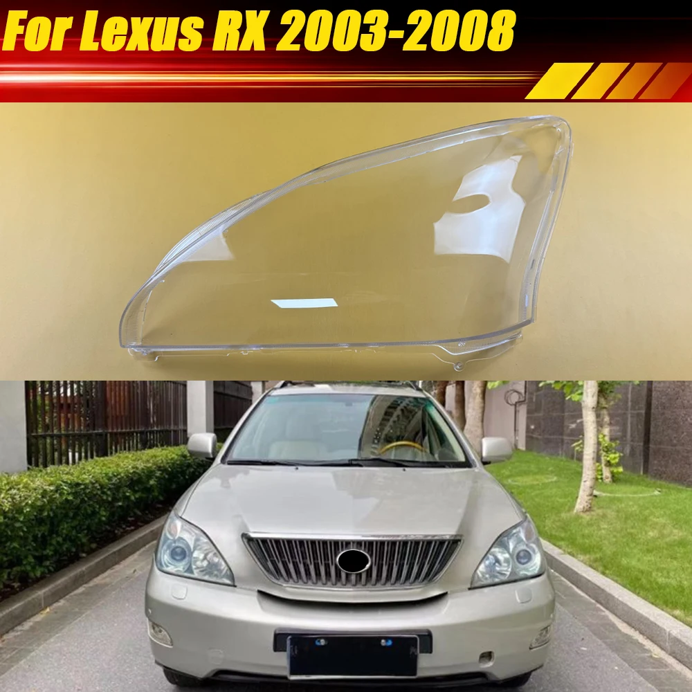 for-lexus-rx-rx300-rx350-rx400-2003-2008-headlight-cover-headlamp-housing-lamp-shell-transparent-lampshade-case-lens-plexiglass