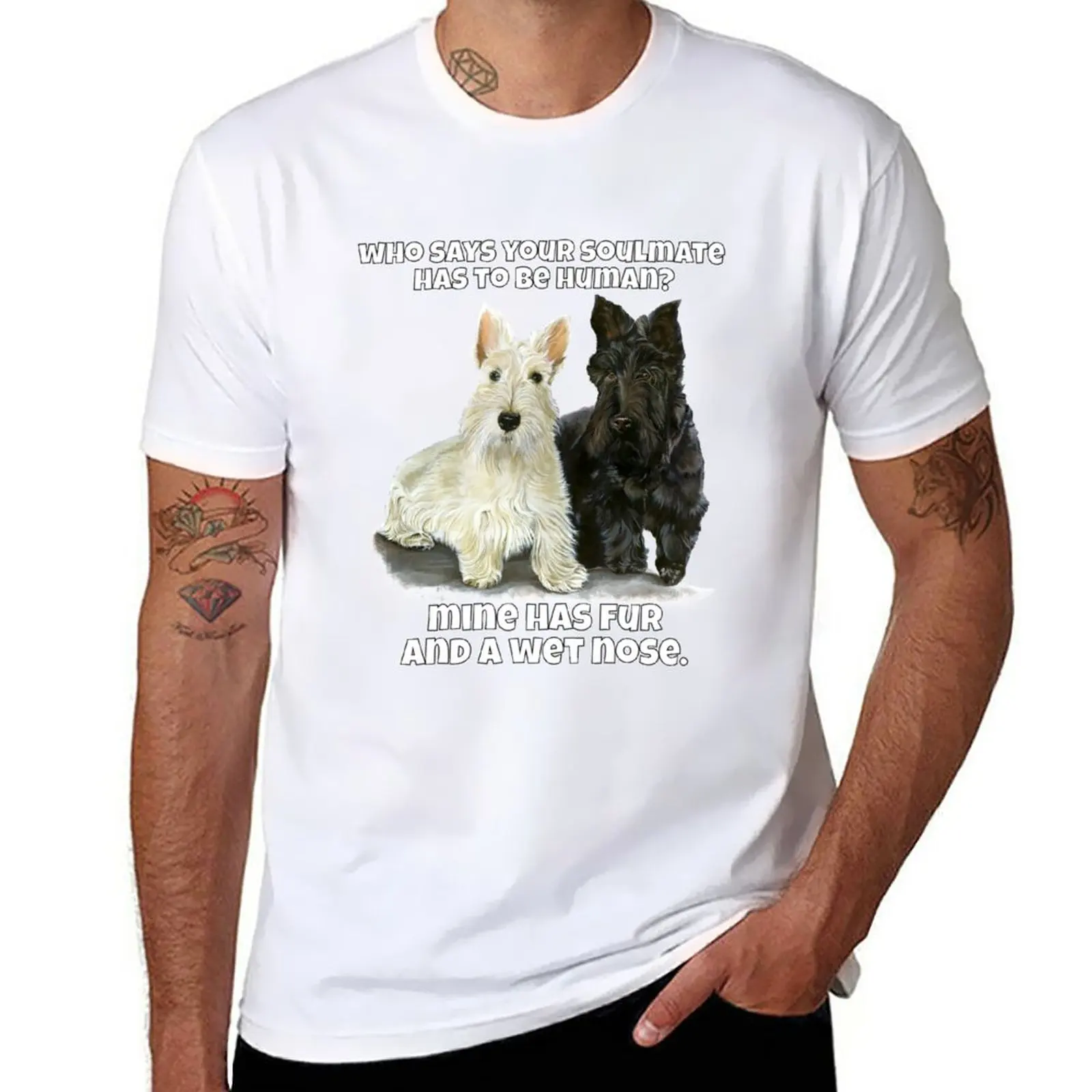 New Who Says Your Soulmate Has To Be Human Scottish Terrier T-Shirt quick-drying t-shirt man clothes t shirts for men graphic