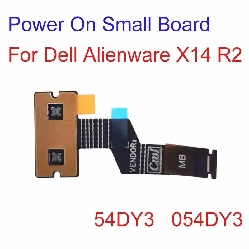 Laptop Power On Small Board &Power On Button & Power On Bracket For Dell Alienware X14 R2 054DY3 02Y6WV 08145K