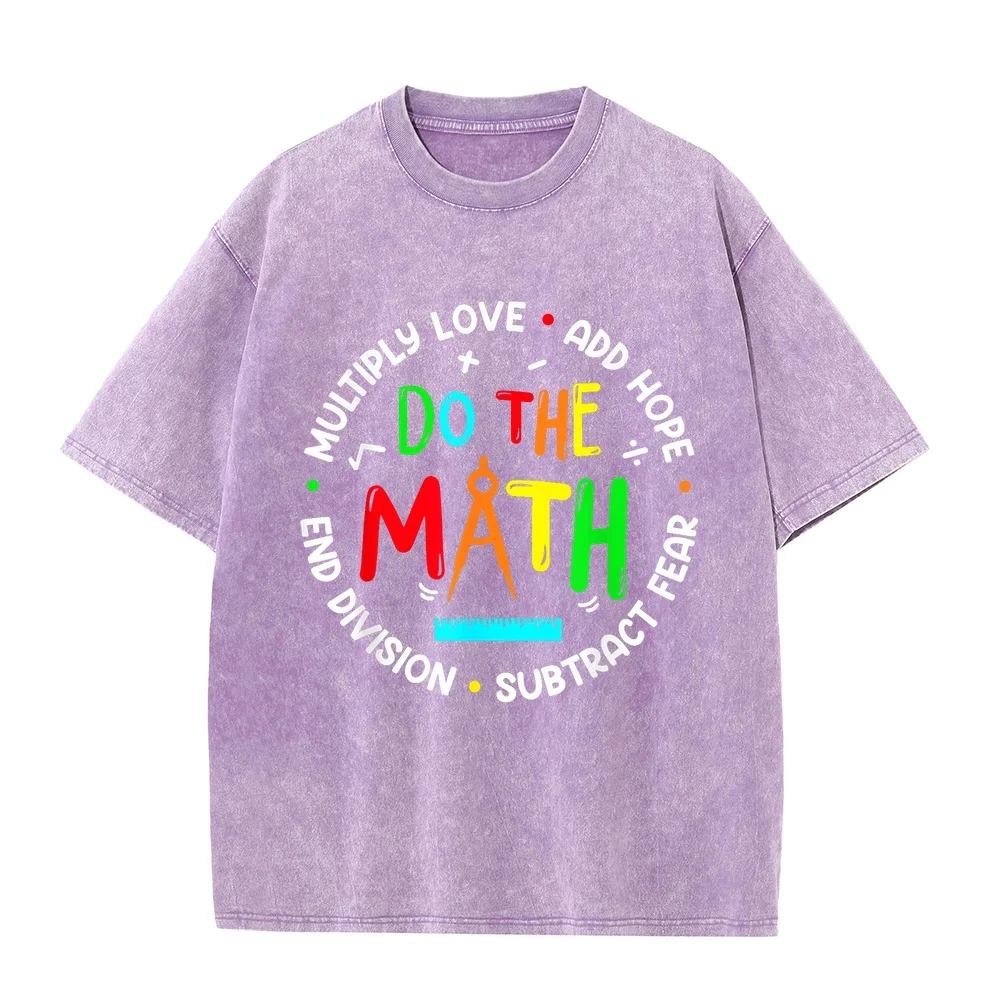 Positive Quote Men's Tee Inspiring Slogan Love Hope Fear Do The Math T-Shirt Koszulka Męska Luxury Designer Tops Birthday Gift