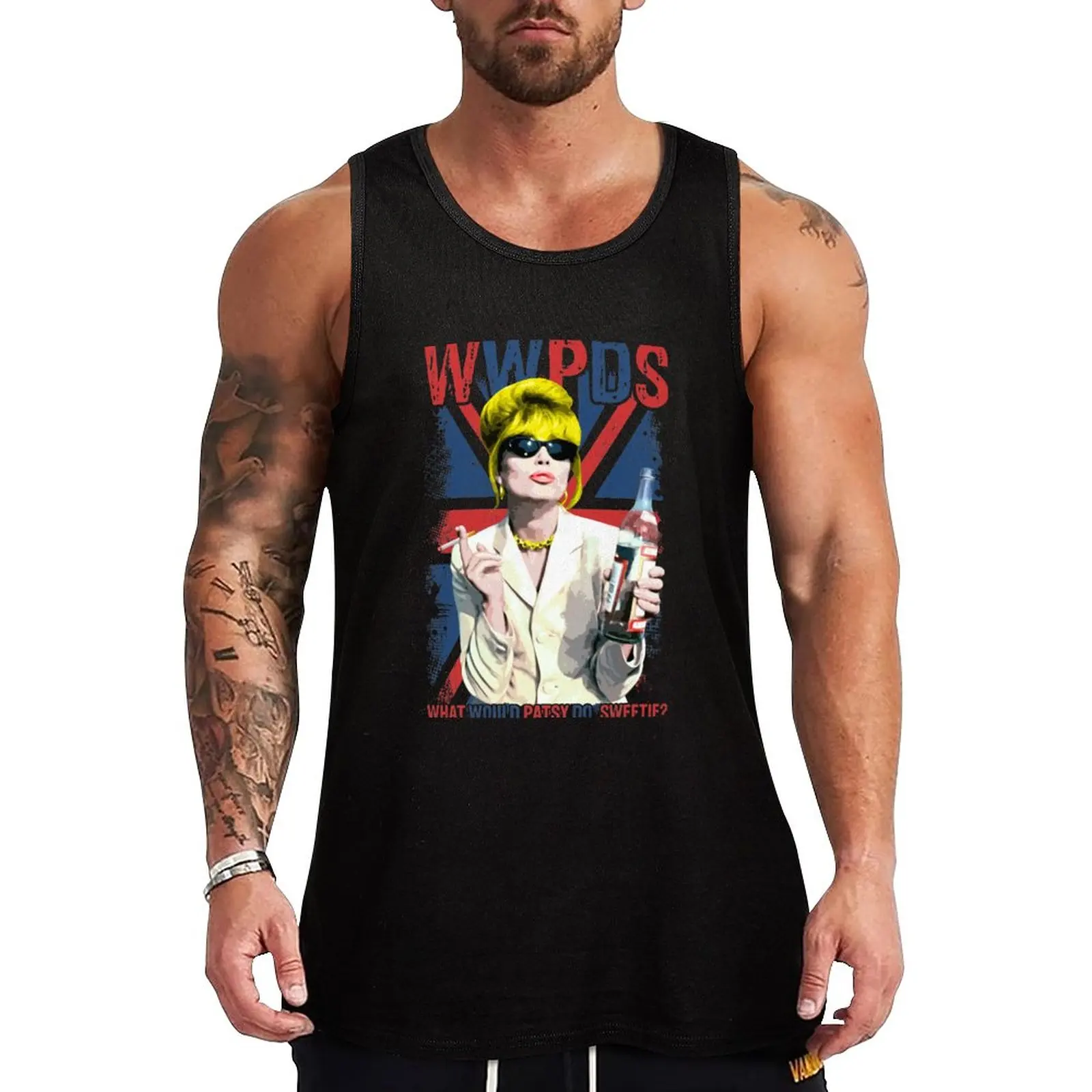 

New What Would Patsy Do, Sweetie Ab Fab. Absolutely Fabulous. Patsy Stone. Edina. Tank Top clothing men sleeveless man shirts