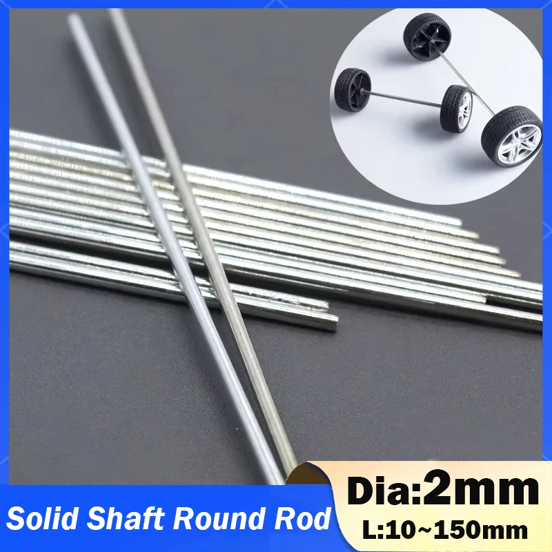 5~50Pcs Various Lengths 10mm To 150mm Iron Axle Round Solid Metal Bar Rod Model Axles for RC Car  Φ2mm Solid Shaft Round Rod Toy