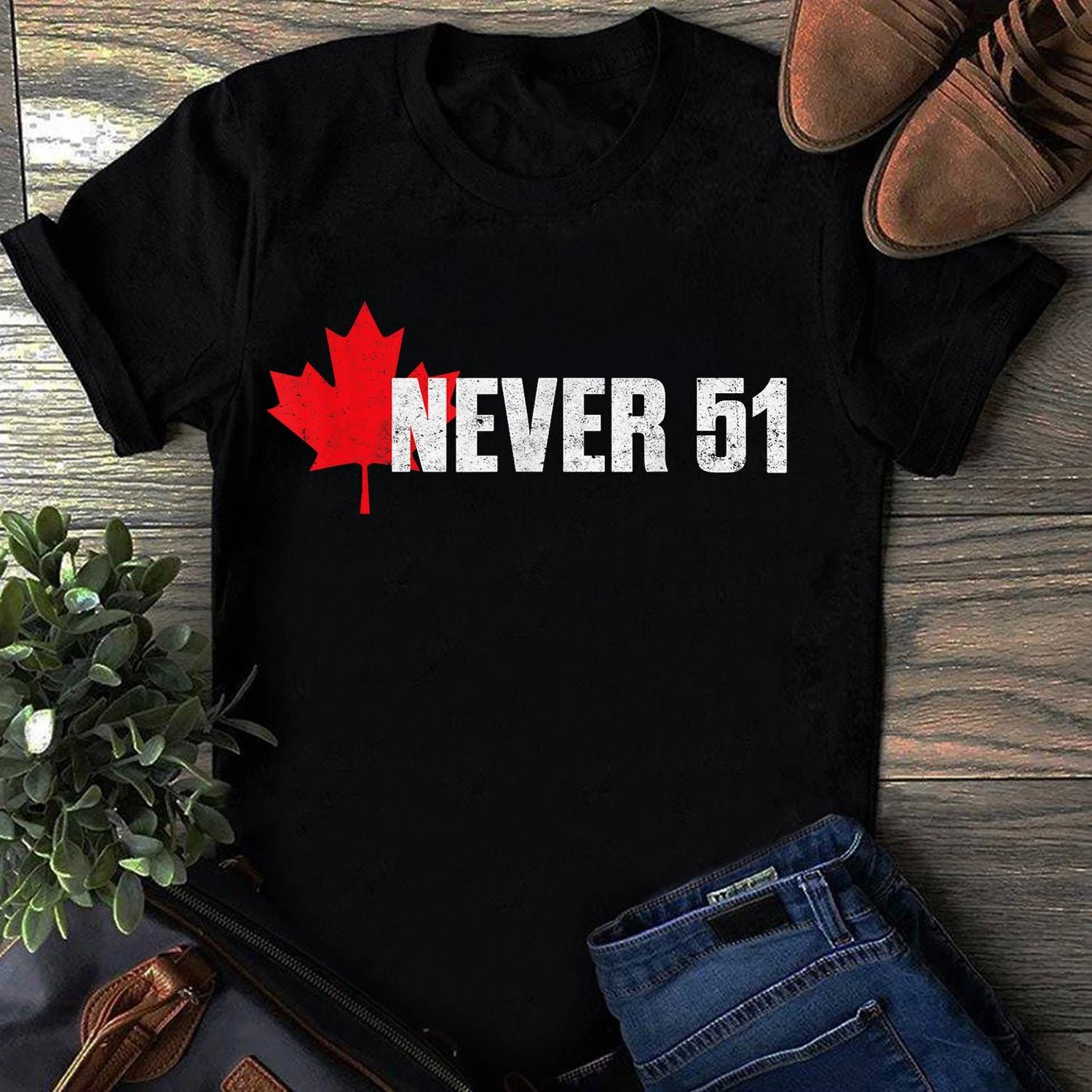 Never 51st State Canada Shirt, Gift for Canadian, Not for Sale, Proud Canadian Top, Trump Canada