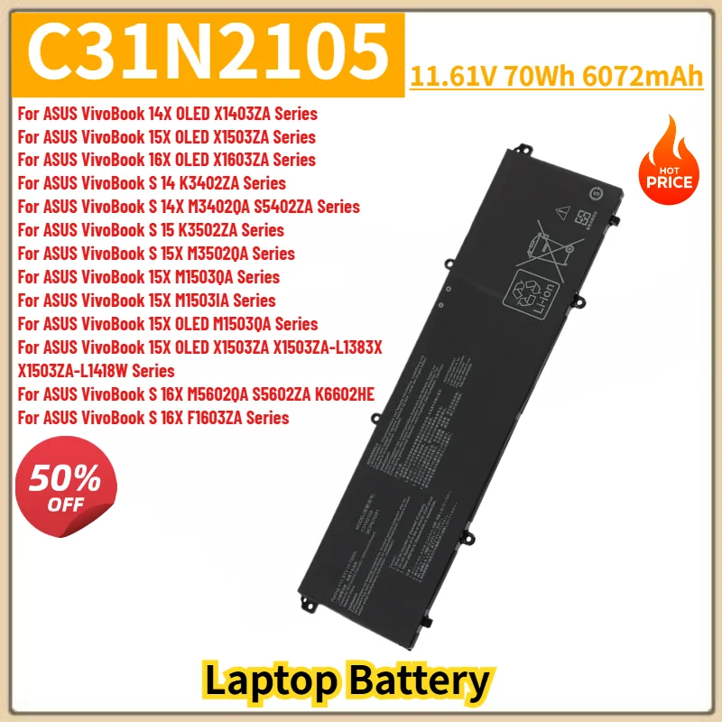 C31N2105 Battery For ASUS Vivobook 14X/15X/16X/S 14/S 14X/S 15/S 15X/15X/15X OLED/S 16X Series Laptop Battery 11.61V 6072mAh