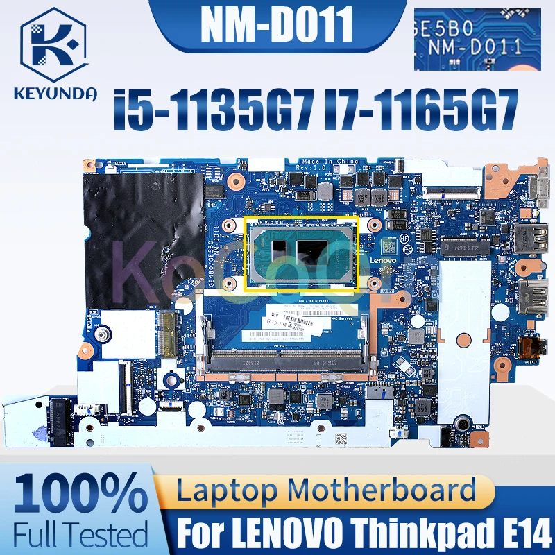 

For LENOVO Thinkpad E14 Notebook Mainboard NM-D011 i5-1135G7 I7-1165G7 5B21C71871 5B21C71875 Laptop Motherboard Test