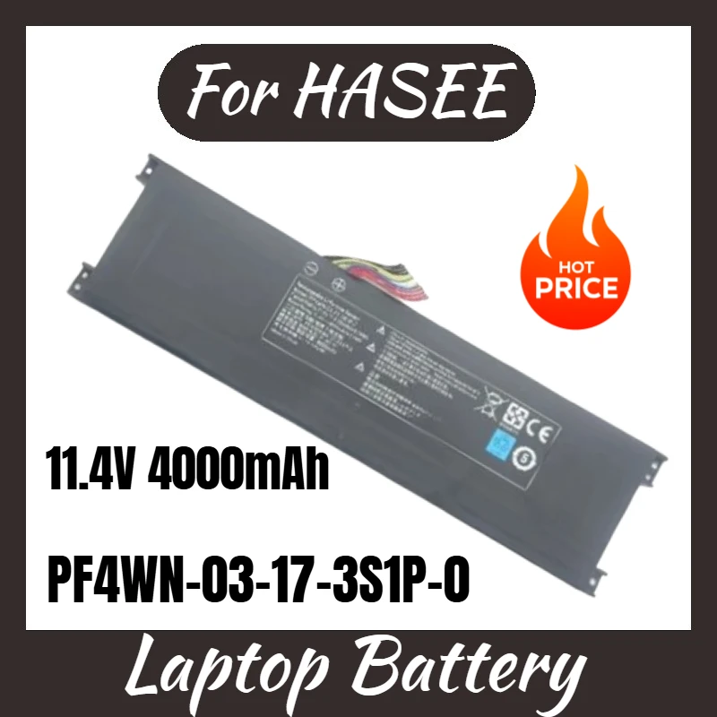 

Высокое качество PF4WN-03-17-3S1P-0 PF4WN-00-13-3S1P-0 аккумулятор для ноутбука 11,4 В 4000 мАч для HASEE KINGBOOK U45 A1 U43S1 U43E1 U47T1
