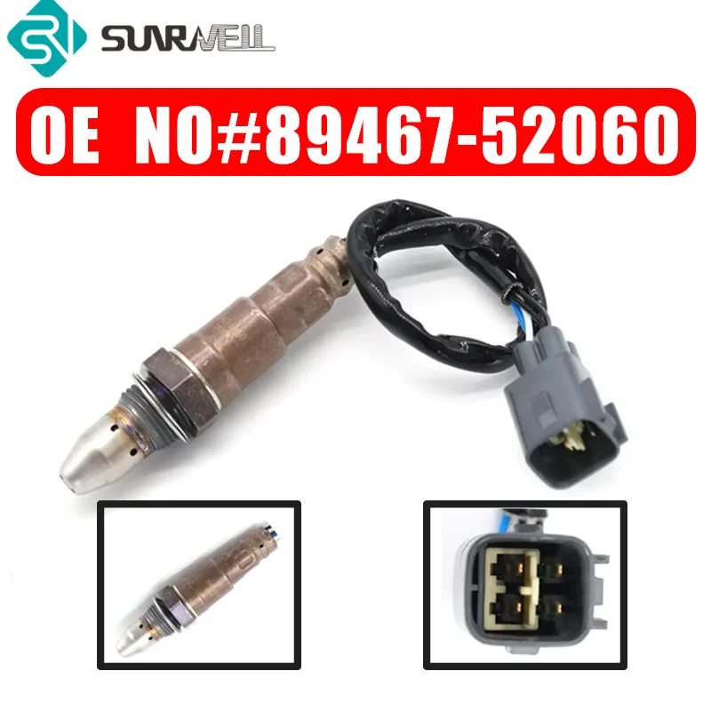 89467-52060 Air Fuel Ratio O2 Oxygen Sensor For Toyota Corolla Prius V Scion xD L4 1.5L 1.6L 1.8L 2009-2017