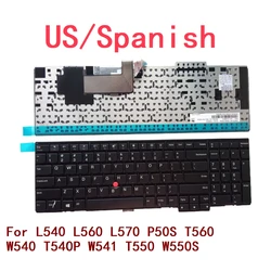 New US Spanish Laptop Keyboard For Lenovo Thinkpad L540 L560 L570 P50S T560 W540 T540P W541 T550 W550S 6 screws