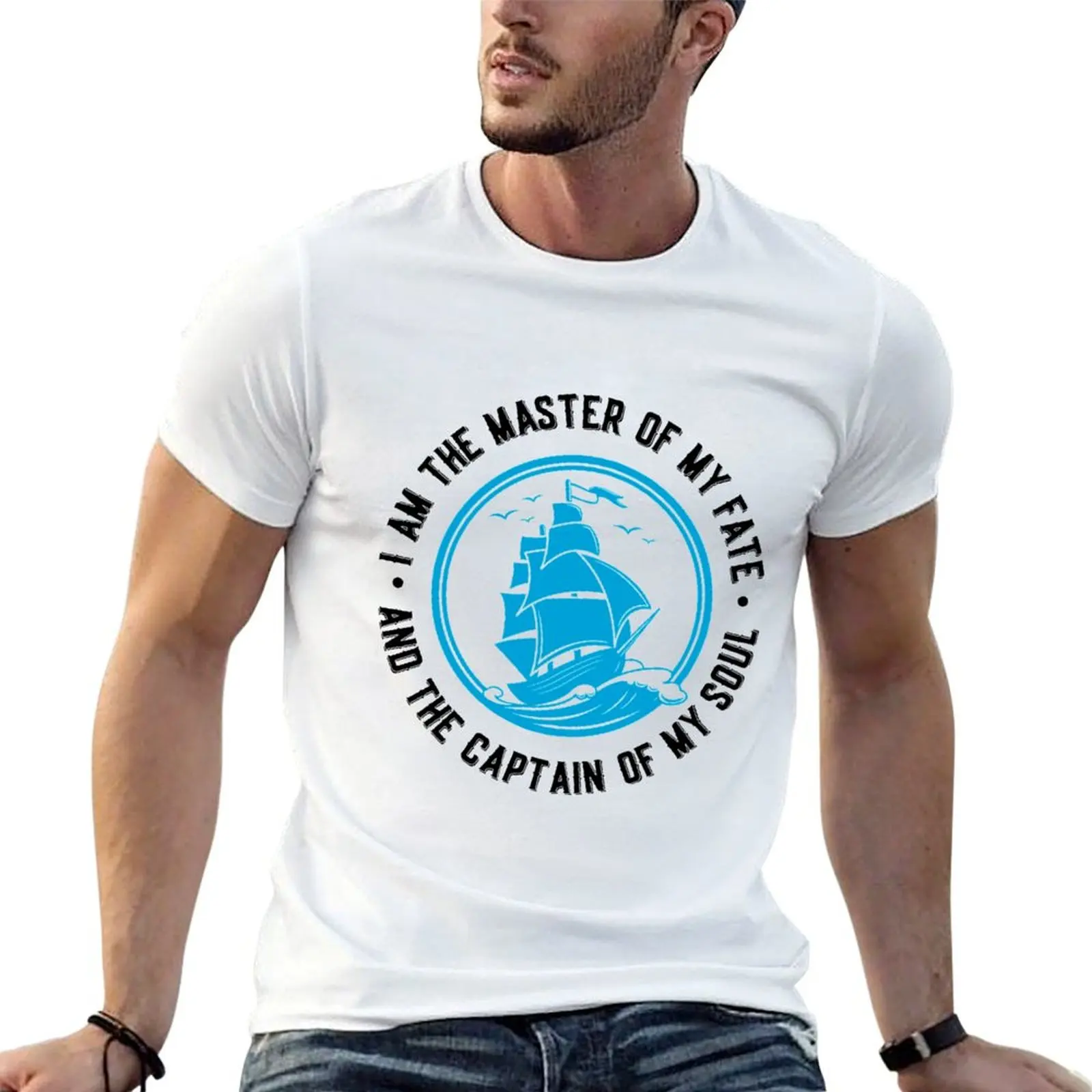 

I am the master of my fate and the captain of my soul. Ship T-Shirt man t shirt heavy cotton T-Shirt