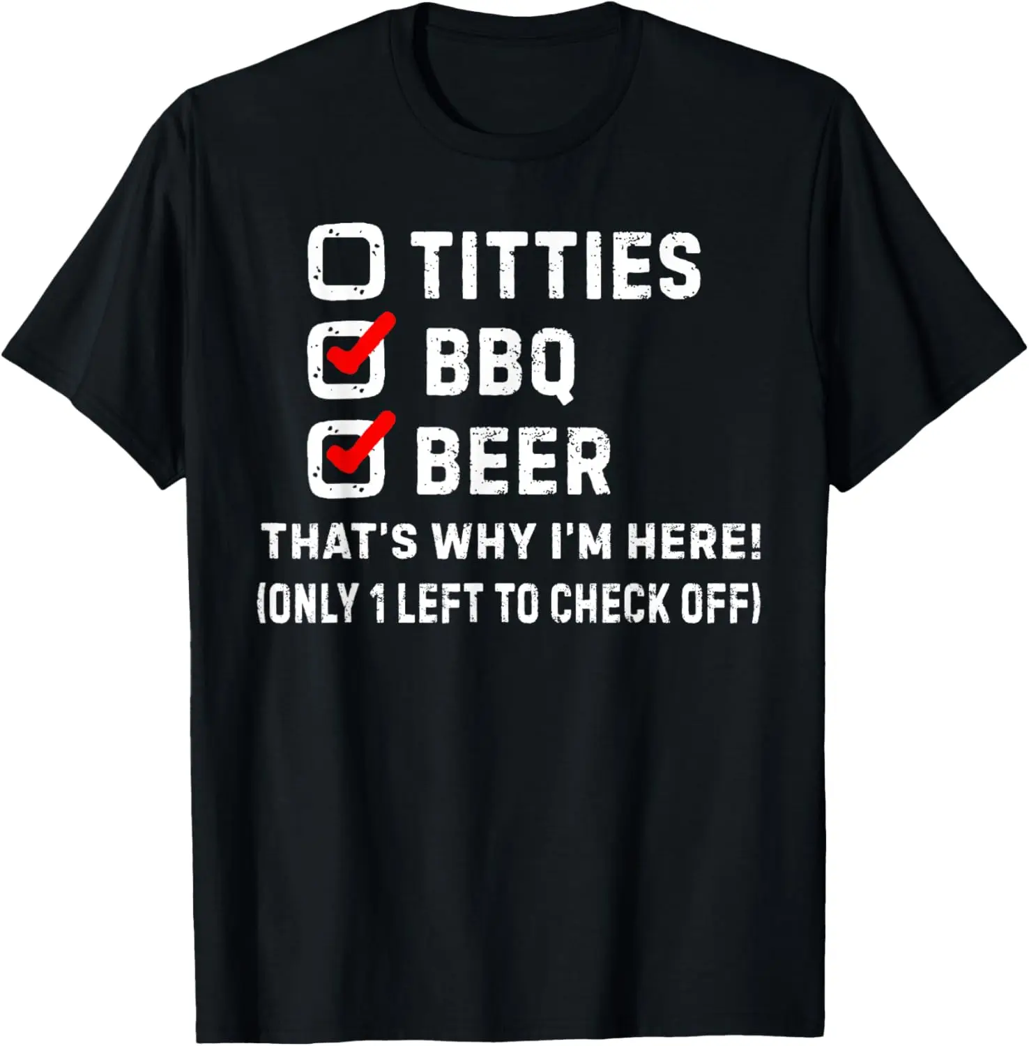 Titties BBQ Beer That's Why I'm Here T-Shirt