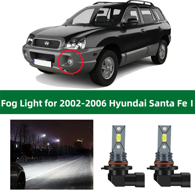 

2pcs 6000k Car LED Foglamp For 2002 2003 2004 2005 2006 Hyundai Santa Fe Fog Light Bulb White Yellow Daytime Running Lights Part
