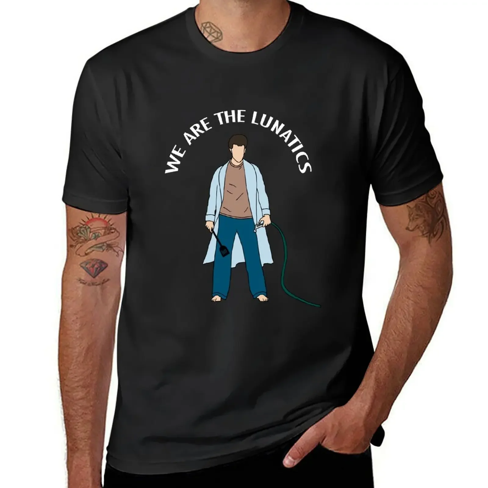 

We Are The Lunatics T-Shirt oversized t shirt vintage clothes anime t shirts plus size men clothing