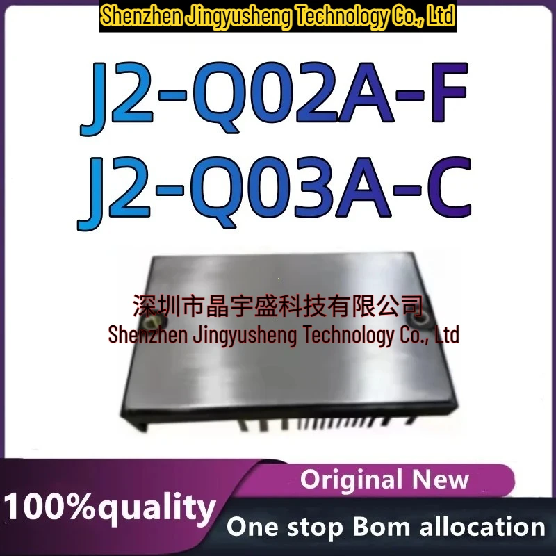 New Original J2-Q03A-C J2-Q02A-F Module