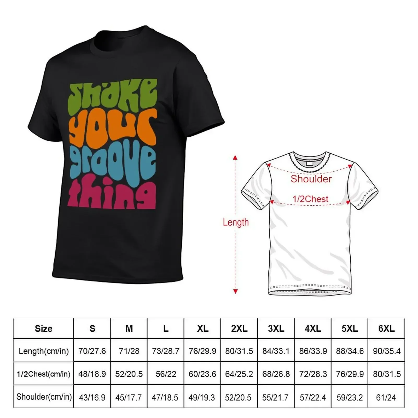 Shake Your Groove Thing Retro Word Art T-Shirt oversizeds new edition sublime tops mens t shirt graphic