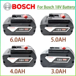 BOSCH 18V Original Lithium Battery BOSCH Battery Pack 6.0AH Original Tool Rechargeable Battery 5.0AH 4.0AH 3.0AH