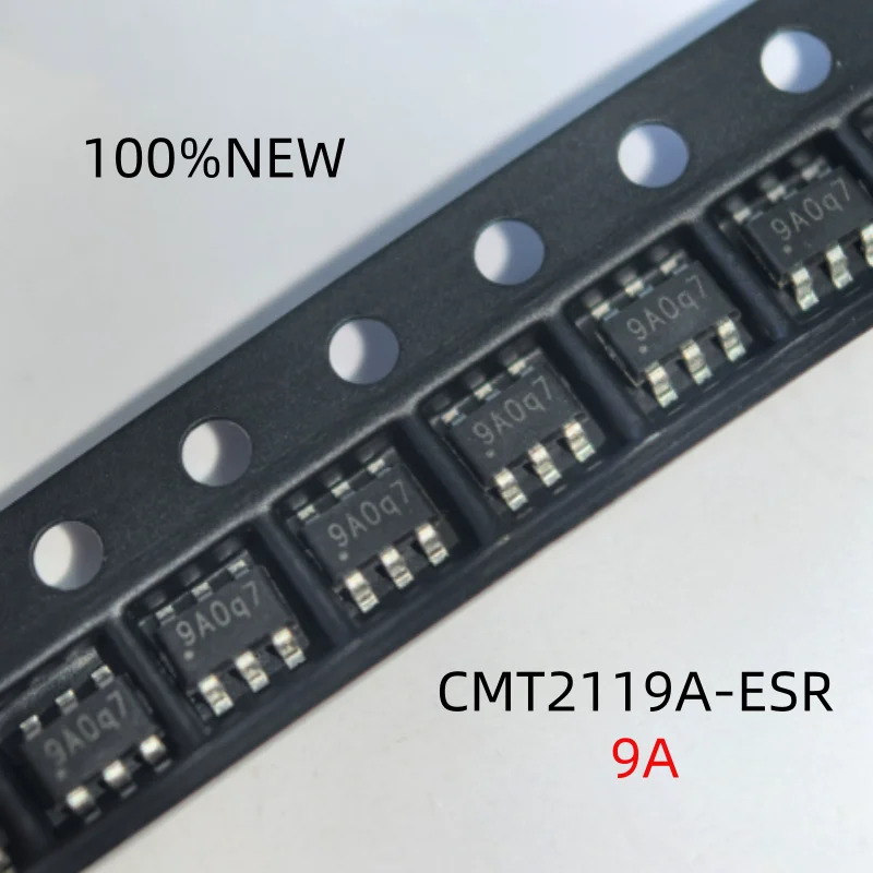 (10 Pieces) 100% New Cmt2119A-Esr Silk Screen 9A Package Sot23-6 Wireless Transmitting and Receiving Chip Cmt2119A