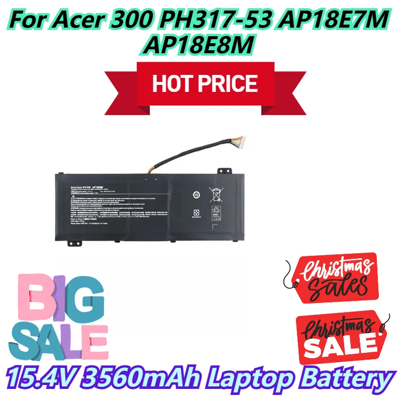 

15.4V 3560mAh Laptop Battery For Acer 300 PH317-53 AP18E7M AP18E8M